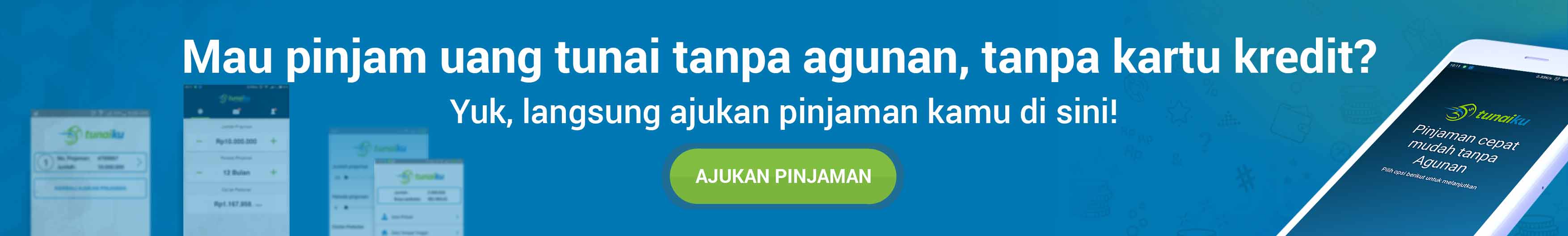 Pinjaman tanpa agunan tunaiku